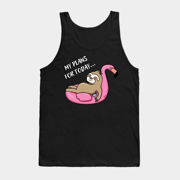 My Plan for Today graphic Tank Top by PetLolly